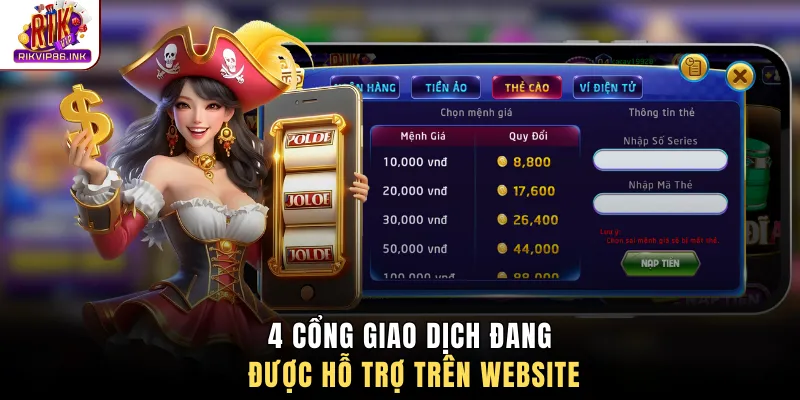4 cổng giao dịch đang được hỗ trợ trên website