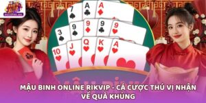 Mậu binh online Rikvip