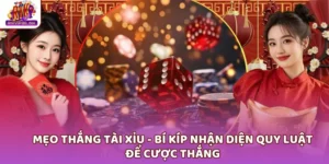 Mẹo thắng tài xỉu